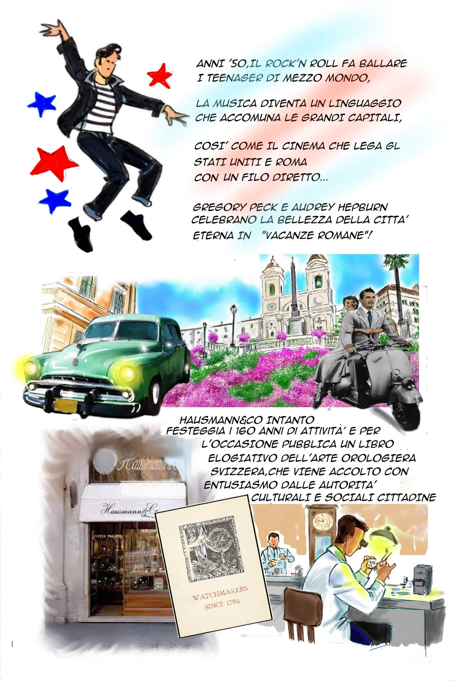 La terza puntata del viaggio <br>a colori di Hausmann & Co.